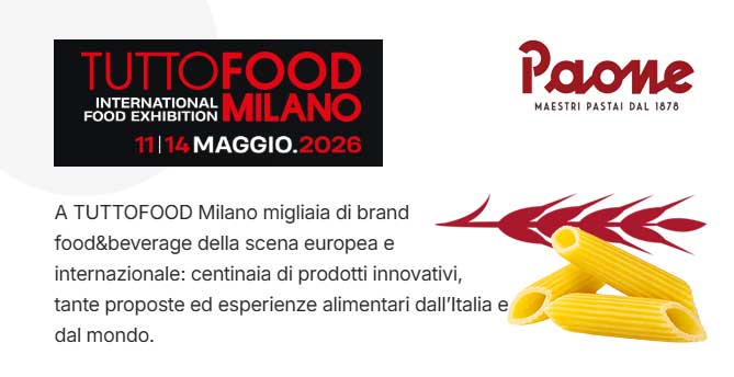 Pastificio Paone a TUTTOFOOD 2026: la Tradizione di Formia Conquista Milano